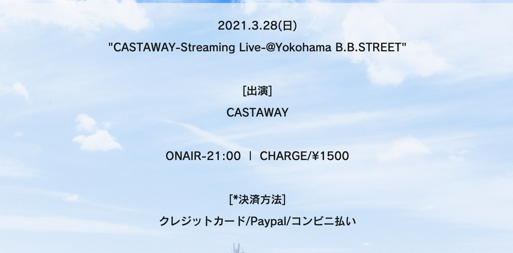 CASTAWAY-Streaming Live-@Yokohama B.B.STREET