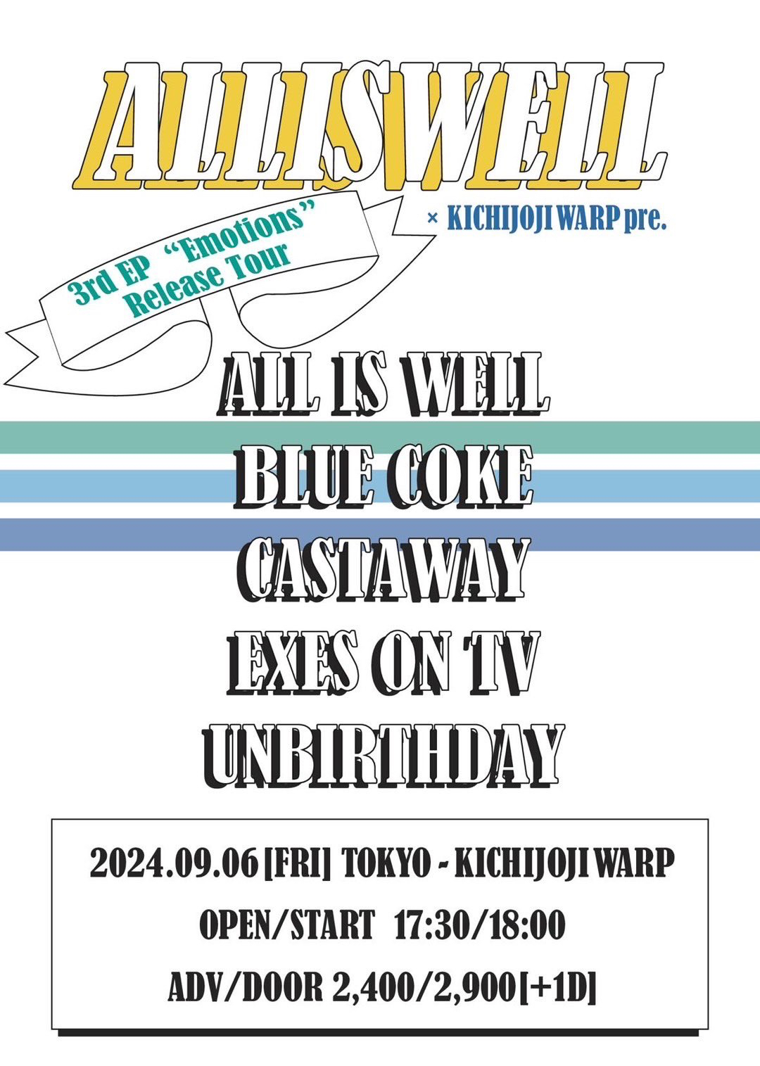 All is Well × 吉祥寺WARP pre.